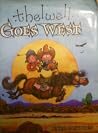 Thelwell Goes West Thelwell Goes West