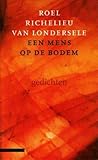 Een mens op de bodem: gedichten Een mens op de bodem: gedichten
