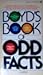 Boyd's Book of Odd Facts