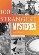 100 Strangest Mysteries (Hardcover)