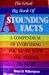 The Great Big Book of Astounding Facts: A Compendium of Everything You Never Knew You Needed to Know