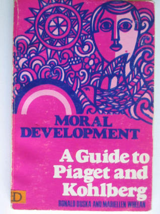 Moral Development: A Guide to Piaget and Kohlberg (Paperback)
