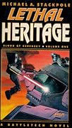 Lethal Heritage