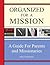 Organized for a Mission by Marie Calder Ricks