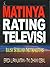 Matinya Rating Televisi