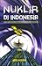 Nuklir di Indonesia Dalam Skema Perang Energi Dunia by Agus Mustofa