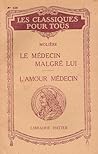 Le Médecin Malgré...