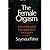 The Female Orgasm by Seymour Fisher