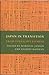 Japan in Transition: From Tokugawa to Meiji (Princeton Legacy Library)