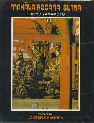 Mahavairocana Sutra (Sata-pitaka series)