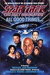 All Good Things... by Michael Jan Friedman