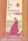 A Time for Tenderness A Time for Tenderness