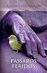 Pássaros Feridos