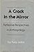 A Crack in the Mirror by Jay Ruby
