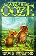 The Wizard of Ooze