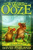 The Wizard of Ooze (Ravenspell, #2)
