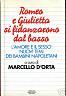 Romeo e Giulietta si fidanzarono dal basso