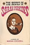 The Revolt of Sarah Perkins