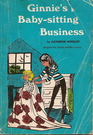 Ginnie's Baby-Sitting Business (Ginnie and Geneva, #6)
