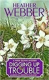 Digging Up Trouble