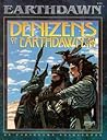 Denizens of Earthdawn Volume One (Earthdawn 6101)