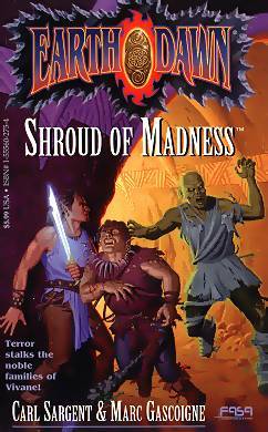 Shroud of Madness (Earth Dawn)