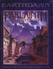 Parlainth: The Forgotten City (Earthdawn 6104)