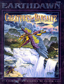 Creatures of Barsaive (Earthdawn 6105)