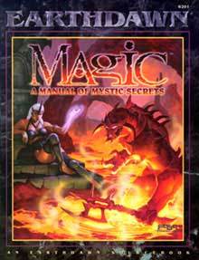 Magic: A Manual of Mystic Secrets (Earthdawn 6201)