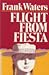 Flight From Fiesta
