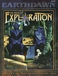 Legends Of Earthdawn, Volume Two: The Book Of Exploration