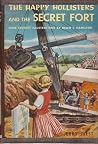 The Happy Hollisters and the Secret Fort (Happy Hollisters, #9) The Happy Hollisters and the Secret Fort (Happy Hollisters, #9)