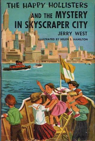 The Happy Hollisters and the Mystery in Skyscraper City (Happy Hollisters, #17)