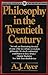 Philosophy in the Twentieth Century