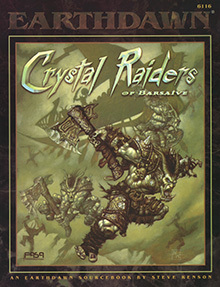 Crystal Raiders of Barsaive (Earthdawn 6116)