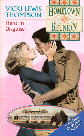 Hero in Disguise (Hometown Reunion #4)