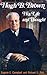 Hugh B. Brown: His Life and...