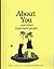 About You ... and Other Important People
