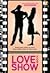 Love for Show