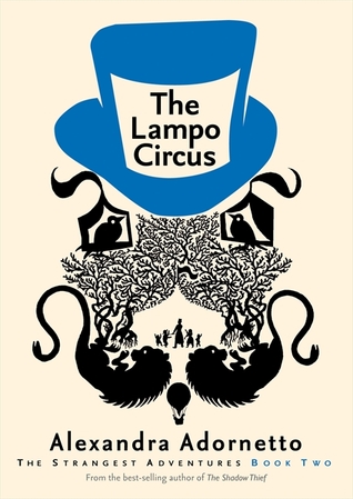 The Lampo Circus (The Strangest Adventures, #2)