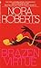 Brazen Virtue by Nora Roberts