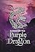 Garden of the Purple Dragon (Dragon Keeper, #2)