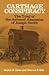 Carthage Conspiracy: The Trial of the Accused Assassins of Joseph Smith