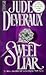 Sweet Liar by Jude Deveraux