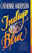 Indigo Blue (Comanche, #3)