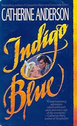 Indigo Blue (Comanche, #3)