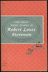 The Stories of Robert Louis Stevenson The Stories of Robert Louis Stevenson
