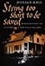 String Too Short to Be Saved: Recollections of Summers on a New England Farm