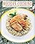 Modern Cooking: Creative American Cooking With an International Flavor
