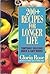 200+ Recipes For Longer Life by Gloria Rose
